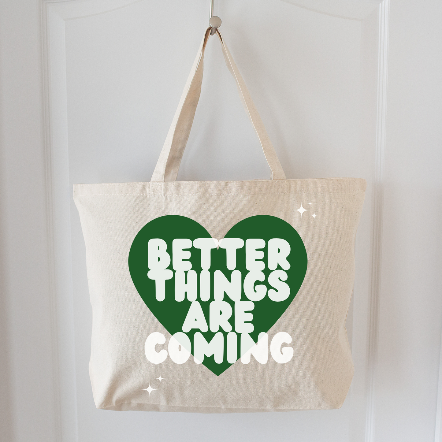 Better Things Are Coming Heart Tote Bag